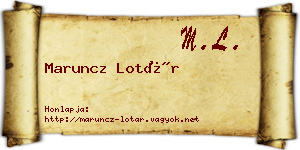 Maruncz Lotár névjegykártya